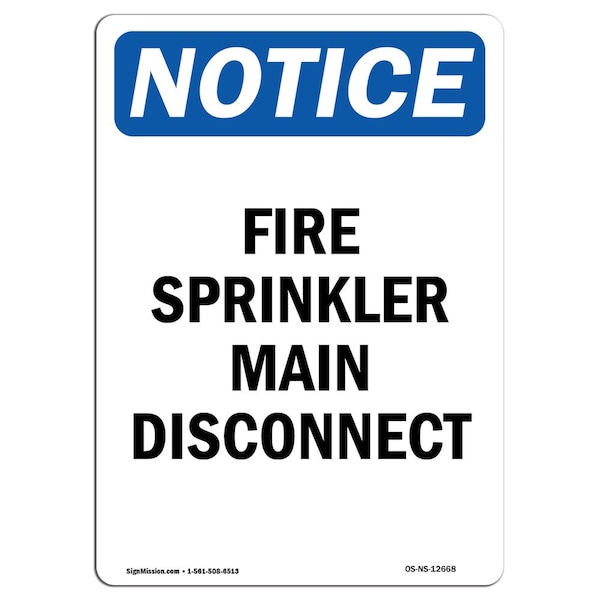 OSHA Sign, Fire Sprinkler Main Disconnect, 5in X 3.5in Decal, 10PK, 3.5" W, 5" L, Portrait, PK10